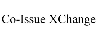 CO-ISSUE XCHANGE