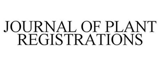 JOURNAL OF PLANT REGISTRATIONS