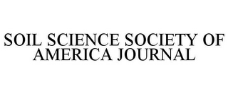 SOIL SCIENCE SOCIETY OF AMERICA JOURNAL