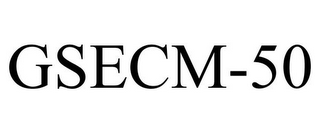 GSECM-50