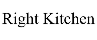 RIGHT KITCHEN