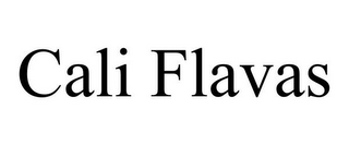 CALI FLAVAS