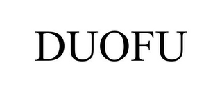 DUOFU