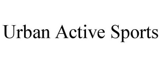 URBAN ACTIVE SPORTS