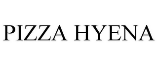 PIZZA HYENA