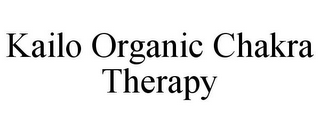 KAILO ORGANIC CHAKRA THERAPY