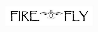 FIRE FLY
