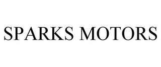 SPARKS MOTORS