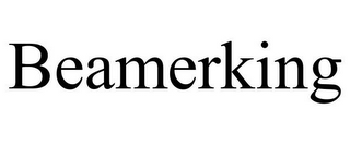 BEAMERKING
