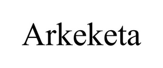 ARKEKETA