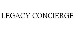 LEGACY CONCIERGE