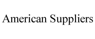 AMERICAN SUPPLIERS