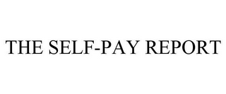 THE SELF-PAY REPORT