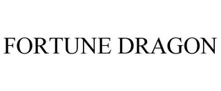 FORTUNE DRAGON
