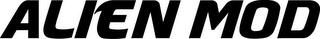 ALIEN MOD
