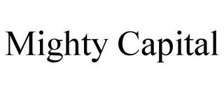 MIGHTY CAPITAL