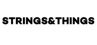 STRINGS&THINGS