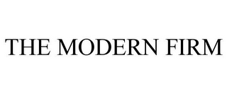 THE MODERN FIRM