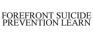 FOREFRONT SUICIDE PREVENTION LEARN