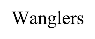WANGLERS