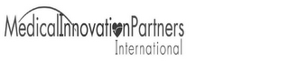 MEDICAL INNOVATION PARTNERS INTERNATIONAL