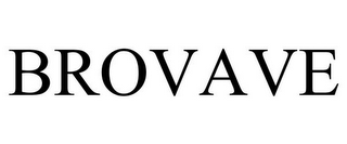BROVAVE