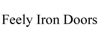 FEELY IRON DOORS