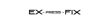 EX-PRESS-FIX