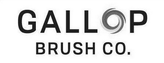 GALLOP BRUSH CO.