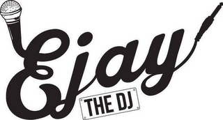 EJAY THE DJ