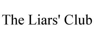 THE LIARS' CLUB