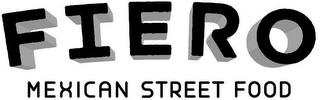 FIERO MEXICAN STREET FOOD
