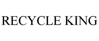 RECYCLE KING