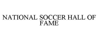 NATIONAL SOCCER HALL OF FAME