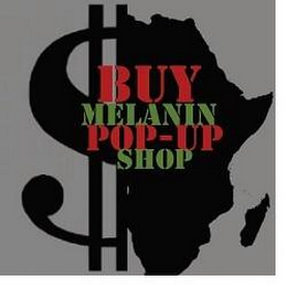 BUY MELANIN POP-UP SHOP