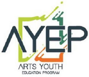 AYEP ARTS YOUTH EDUCATION PROGRAM