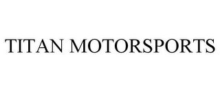 TITAN MOTORSPORTS