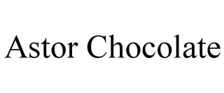 ASTOR CHOCOLATE