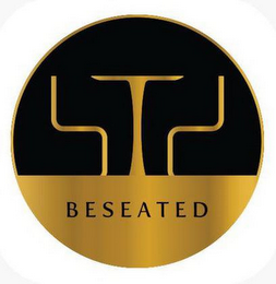 BESEATED