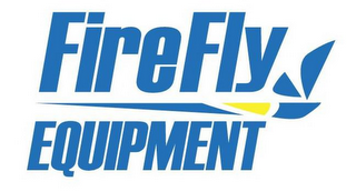 FIREFLY EQUIPMENT