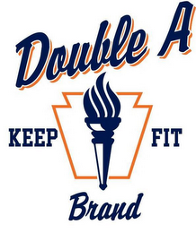 DOUBLE A BRAND KEEP FIT