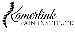 KAMERLINK PAIN INSTITUTE