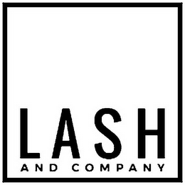 LASH AND COMPANY