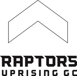 RAPTORS UPRISING GC