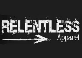RELENTLESS APPAREL