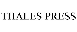 THALES PRESS