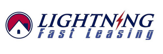 LIGHTNING FAST LEASING