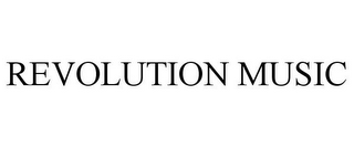 REVOLUTION MUSIC