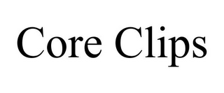 CORE CLIPS