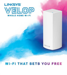 LINKSYS VELOP WHOLE HOME WI-FI WI-FI THAT SETS YOU FREE